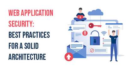 10 best practices for solid web application security