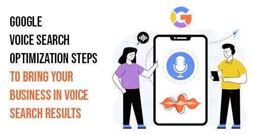 Voice Search Optimization: How to Rank Higher In Search Optimization
