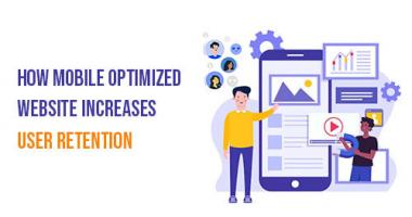 create mobile optimized website to increase user retention